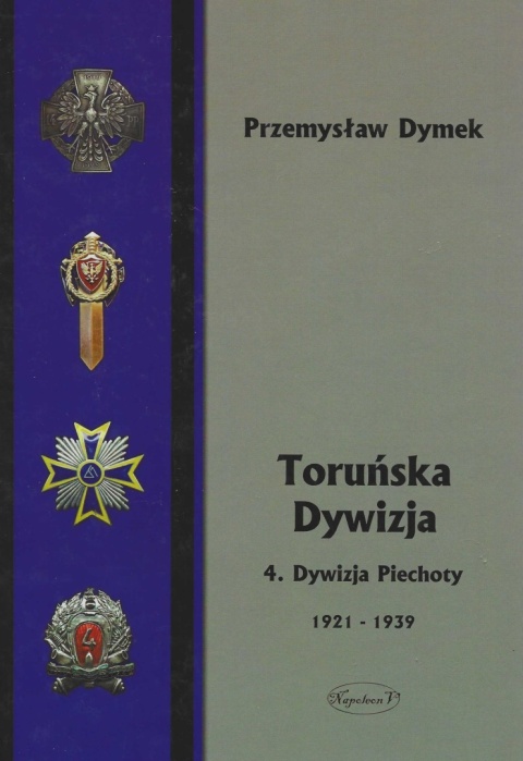 Toruńska Dywizja. 4. Dywizja Piechoty 1921 - 1939