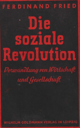 Die soziale Revolution Verwandlung von Wirtschaft und Gesellschaft