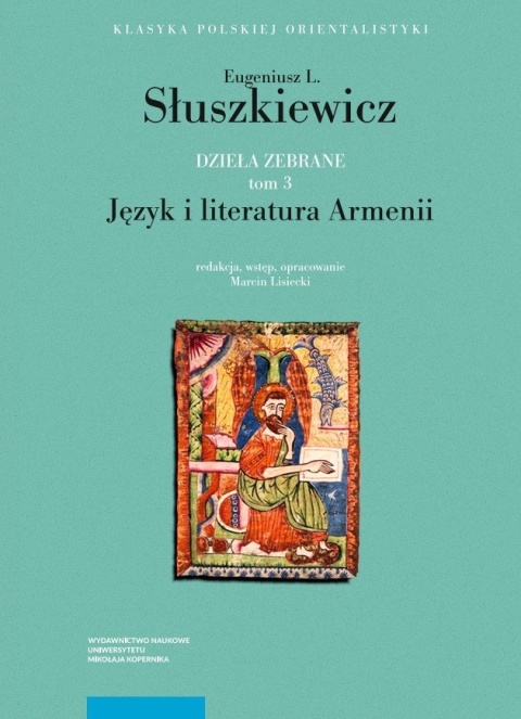 Eugeniusz L. Słuszkiewicz. Dzieła zebrane Tomy 1 - 4