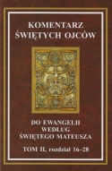 Komentarz Świętych Ojców do Ewangelii według świętego Mateusz - komplet