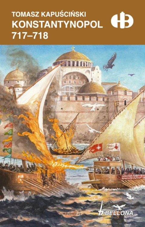 Konstantynopol 717-718 Historyczne bitwy
