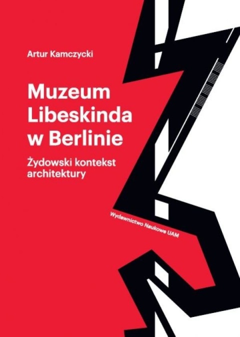 Muzeum Libeskinda w Berlinie. Żydowski kontekst architektury