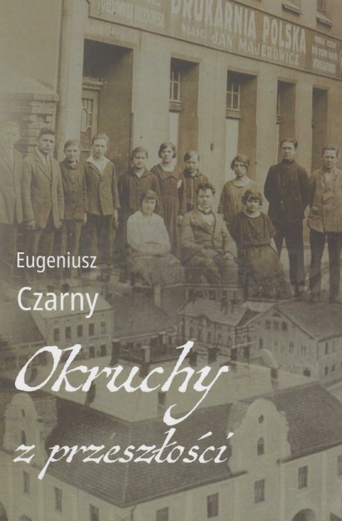 Okruchy z przeszłości