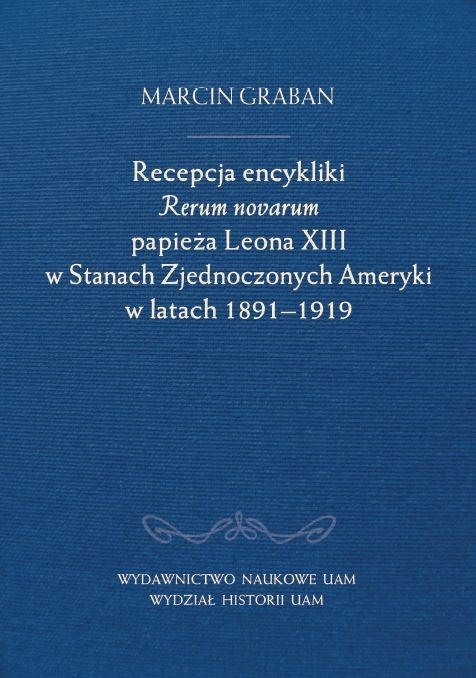 Recepcja encykliki Rerum novarum papieża Leona XIII w Stanach Zjednoczonych Ameryki w latach 1891–1919