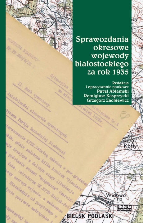 Sprawozdania okresowe wojewody białostockiego za rok 1935