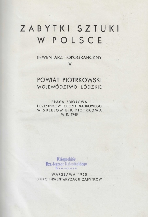 Zabytki sztuki w Polsce Powiat piotrowski województwo łódzkie