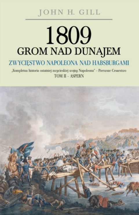 1809 Grom nad Dunajem - tomy I - III - komplet - okładka twarda