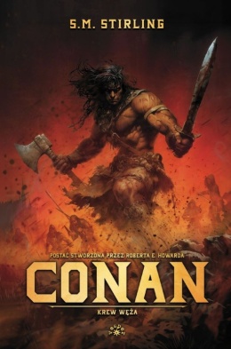 CONAN: KREW WĘŻA - S.M. Stirling (oprawa twarda)
