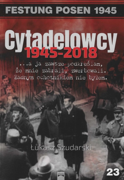 Cytadelowcy 1945 - 2018