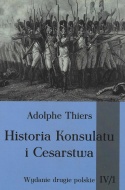 Historia Konsulatu i Cesarstwa - komplet - wydanie drugie polskie
