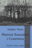 Historia Konsulatu i Cesarstwa - komplet - wydanie drugie polskie