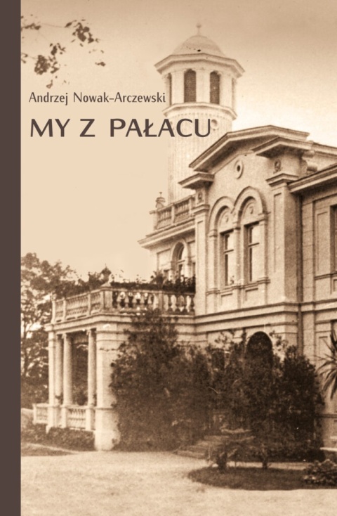 My z pałacu