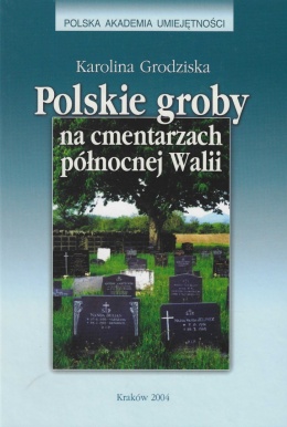 Polskie groby na cmentarzach północnej Walii