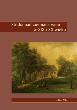 Studia nad ziemiaństwem w XIX i XX wieku