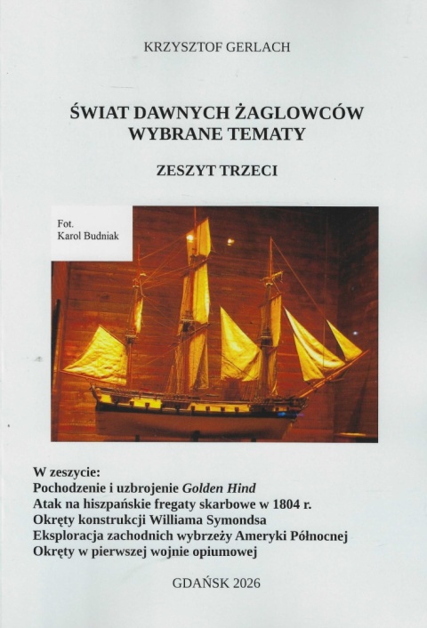 Świat dawnych żaglowców. Wybrane tematy - komplet