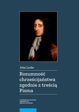 Rozumność chrześcijaństwa zgodnie z treścią Pisma