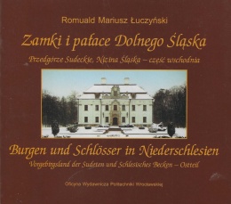 Zamki i pałace Dolnego Śląska. Przedgórze Sudeckie, Nizina Śląska - część wschodnia