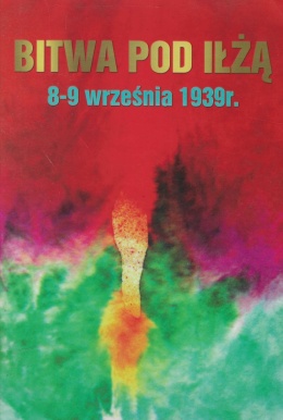 Bitwa pod Iłżą 8 - 9 września 1939 r.