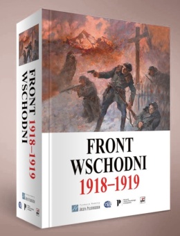 Front Wschodni 1918 - 1919 część I