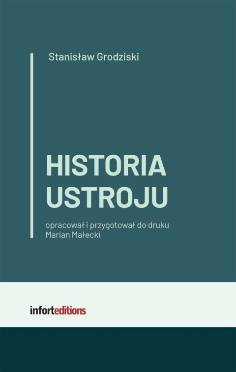 OUTLET - Historia ustroju Stanisław Grodziski