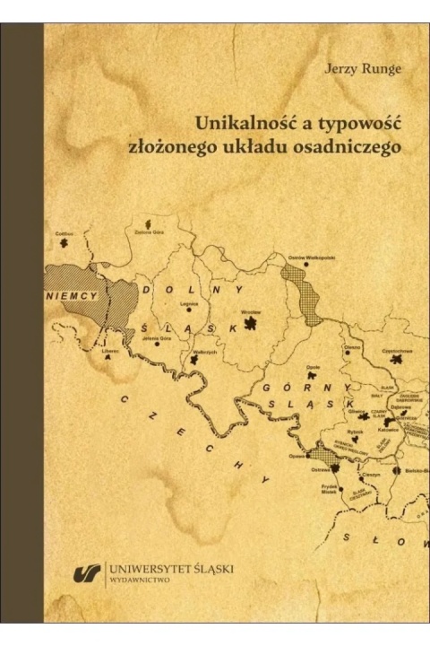 Unikalność a typowość złożonego układu osadniczego