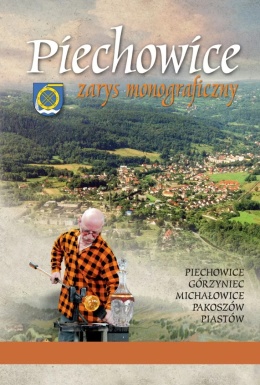 Piechowice. Zarys monograficzny