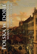 Polska w dobie wojny siedmioletniej. Część I i II - komplet