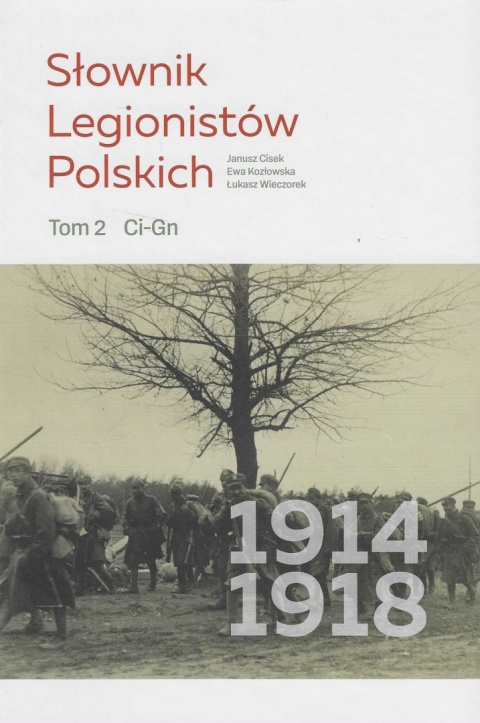 Słownik Legionistów Polskich 1914 - 1918 Tomy I - IV - komplet