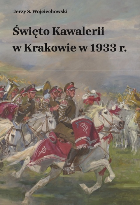 Święto Kawalerii w Krakowie w 1939 r.