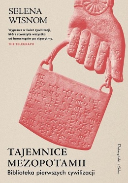 Tajemnice Mezopotamii. Biblioteka pierwszych cywilizacji