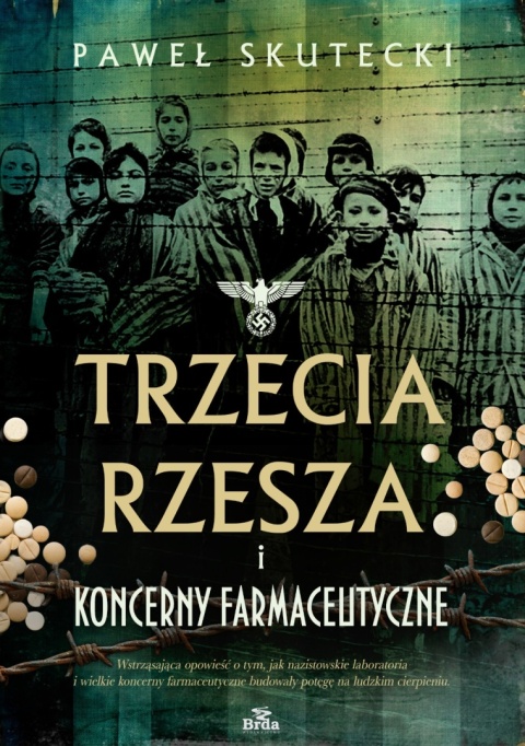 Trzecia Rzesza i koncerny farmaceutyczne