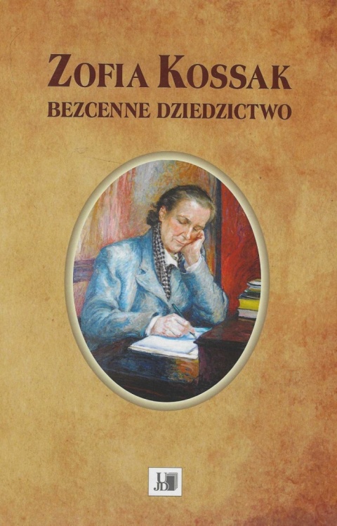 Zofia Kossak - Bezcenne dziedzictwo