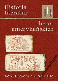 Historia literatur iberoamerykańskich Historia literatur iberoamerykańskich