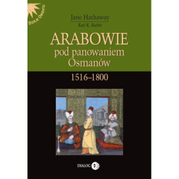 Arabowie pod panowaniem Osmanów 1516-1800