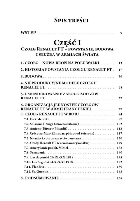 Czołg Renault FT. Powstanie budowa i użycie w boju na Froncie Zachodnim i w Polsce Czołg Renault FT. Powstanie budowa i użycie w boju na Froncie Zachodnim i w Polsce