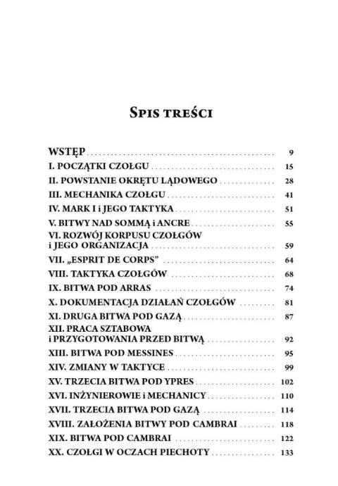 Czołgi w Wielkiej Wojnie. Taktyka - Organizacja - Bitwy Czołgi w Wielkiej Wojnie. Taktyka - Organizacja - Bitwy