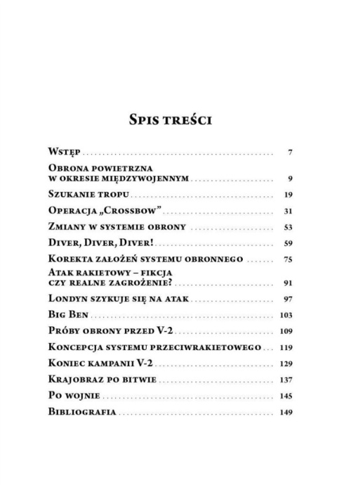 Druga bitwa o Anglię. Brytyjskie zmagania z V-1 i V-2 Druga bitwa o Anglię. Brytyjskie zmagania z V-1 i V-2