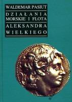 Działania morskie i flota Aleksandra Wielkiego