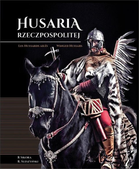 Husaria Rzeczpospolitej Husaria Rzeczpospolitej