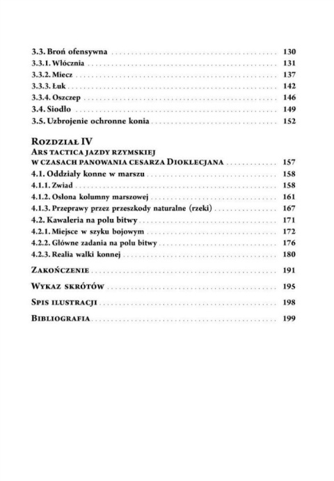 Kawaleria Dioklecjana. Organizacja - Uzbrojenie - Taktyka Kawaleria Dioklecjana. Organizacja - Uzbrojenie - Taktyka