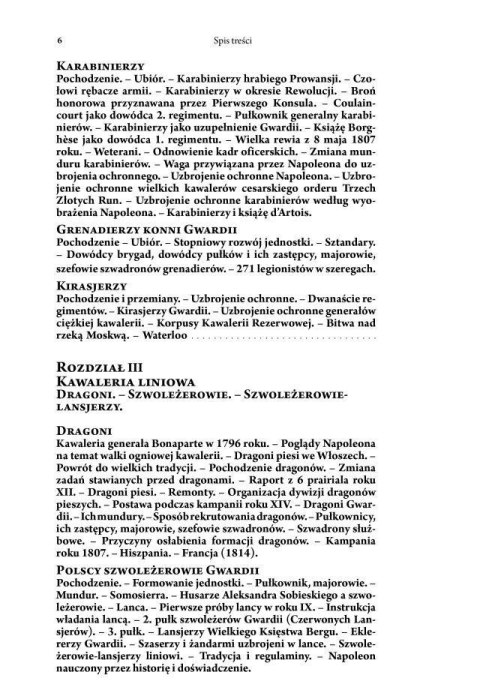Kawalerzyści Napoleona Kawalerzyści Napoleona