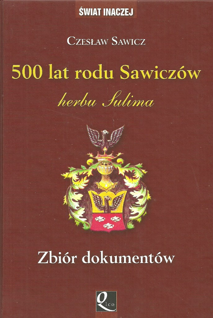 500 lat rodu Sawiczów herbu Sulima