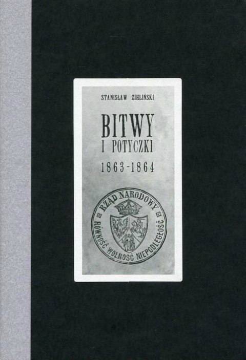 Bitwy i potyczki 1863-1864 Bitwy i potyczki 1863-1864