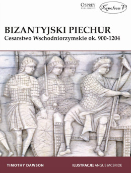 Bizantyjski piechur Cesarstwo Wschodniorzymskie ok. 900-1204