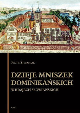 Dzieje mniszek dominikańskich w krajach słowiańskich