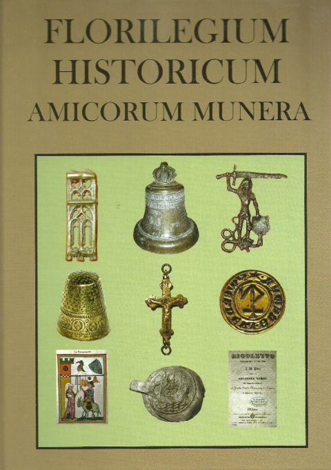 Florilegium Historicum Amocorum Munera
