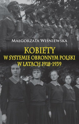Kobiety w systemie obronnym Polski w latach 1918-1939