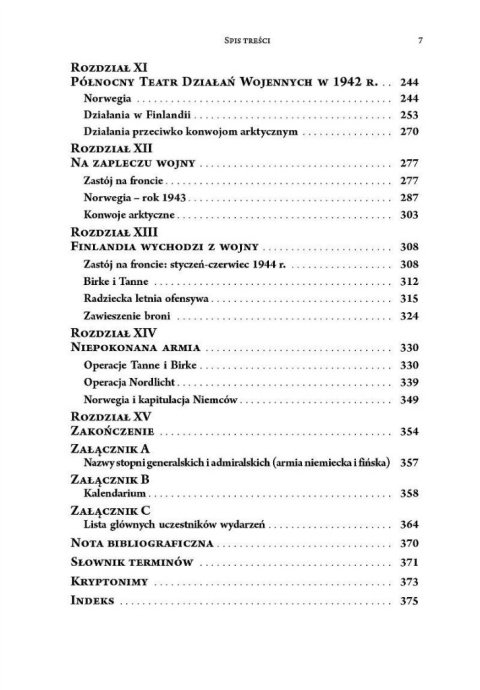 Niemiecki Północny Teatr Działań Wojennych 1940-1945 Niemiecki Północny Teatr Działań Wojennych 1940-1945