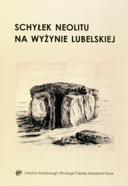 Schyłek neolitu na Wyżynie Lubelskiej
