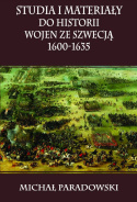 Studia i Materiały do historii wojen ze Szwecją 1600-1635